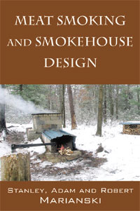 Meat Smoking and Smokehouse Design Book.