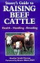 Order your copy of "Guide to Raising Beef Cattle" from Amazon for $13.27 today.