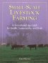 Order "Small-Scale Livestock Farming" Book Today for $13.27 + Shipping.