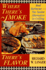 Book:  Where There's Smoke  There's Flavor